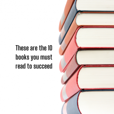 These are the 10 books you must read to succeed