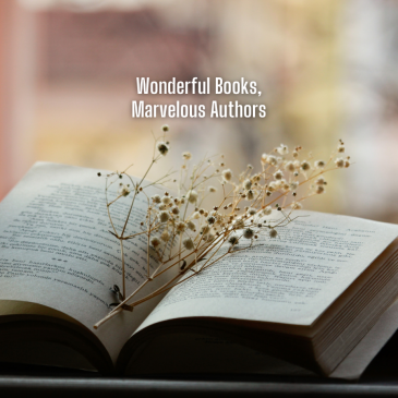 Wonderful Books, Marvelous Authors